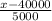 \frac{x-40000}{5000}