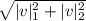 \sqrt{|v|_{1}^{2}+|v|_{2}^{2}}