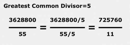 Put in simplest fraction form: 3,628,800/55