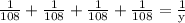 \frac{1}{108}+\frac{1}{108}+\frac{1}{108}+\frac{1}{108}=\frac{1}{\text{y}}