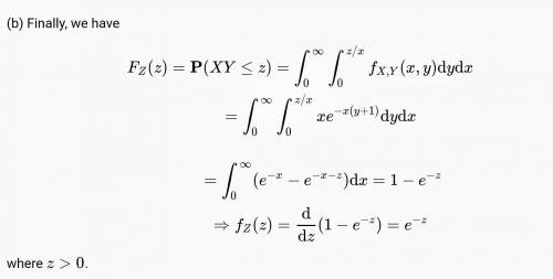 The joint density function of x and y is given by f ( x , y ) = x e − x ( y + 1 ) x >  0 , y >