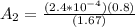 A_2= \frac{(2.4*10^{-4})(0.8)}{(1.67)}