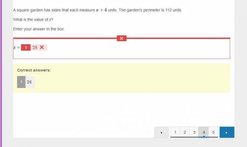 Asquare garden has sides that each measure x+4 units. the garden's perimeter is 112 units. what is t