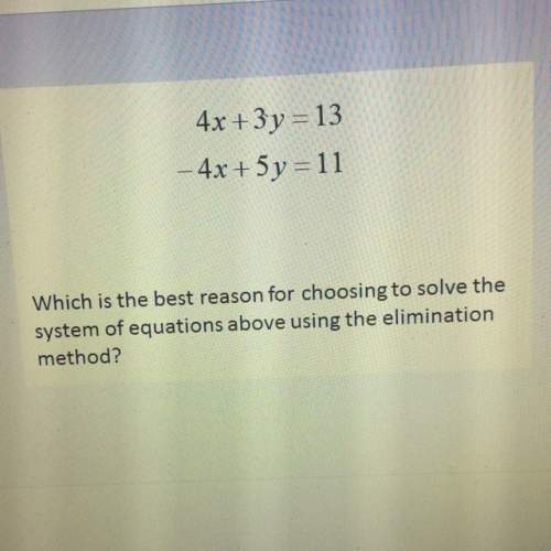 Need quick a.because one of the equations is already solved for x b.because one of the equations i