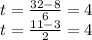 t=\frac{32-8}{6}=4\\t=\frac{11-3}{2}=4