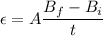 \epsilon=A\dfrac{B_f-B_i}{t}