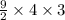 \frac{9}{2}\times4\times 3