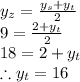 y_{z}=\frac{y_{s}+y_{t}}{2}\\9=\frac{2+y_{t}}{2}\\18=2+y_{t}\\ \therefore y_{t}=16