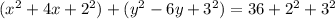 (x^{2}+4x+2^{2})+(y^{2}-6y+3^{2})=36+2^{2}+3^{2}