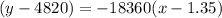 (y-4820)=-18360(x-1.35)