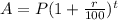 A=P(1+\frac{r}{100} )^t