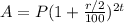 A=P(1+\frac{r/2}{100})^{2t}