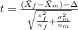 t=\frac{(\bar X_{f}-\bar X_{m})-\Delta}{\sqrt{\frac{s^2_{f}}{n_{f}}+\frac{\sigma^2_{m}}{n_{m}}}}