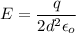 E=\dfrac{q}{2d^2\epsilon_o}