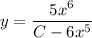 y=\dfrac{5x^6}{C-6x^5}