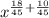 x^{\frac{18}{45}+\frac{10}{45}}