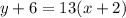 y+6=13(x+2)