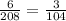 \frac{6}{208} = \frac{3}{104}