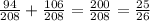 \frac{94}{208} + \frac{106}{208} = \frac{200}{208} = \frac{25}{26}