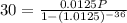 30=\frac{0.0125P}{1-(1.0125)^{-36}}