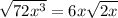 \sqrt{72x^3}=6x\sqrt{2x}