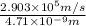 \frac{2.903 \times 10^{5} m/s}{4.71 \times 10^{-9} m}