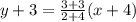 y+3=\frac{3+3}{2+4}(x+4)