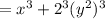 =x^3+2^3(y^2)^3