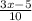 \frac{3x-5}{10}