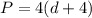 P=4(d + 4)