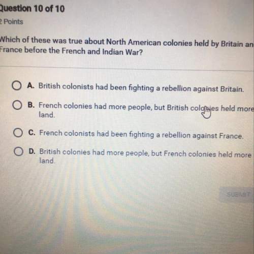Which of these was true about north america colonies held by britain and france and indian war.