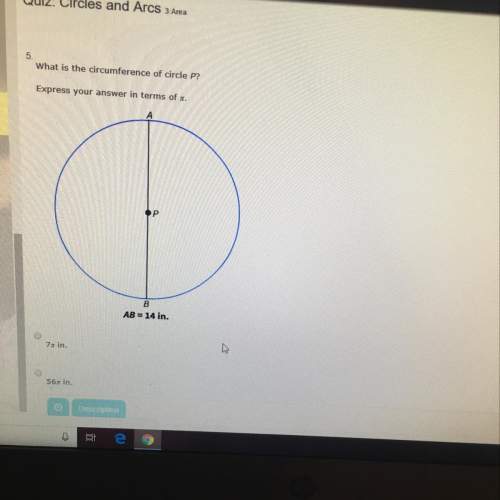 What is the circumference of circle p? express your answer in terms of . ab = 14 in.