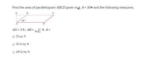 Find the area of parallelogram abcd given m a = 30 and the following measures. ax = 3 ft.; ab = ft.