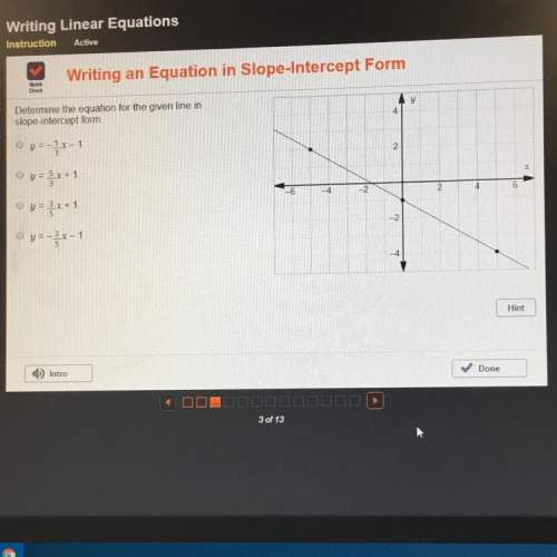 Determine the equation for the given line in slope-intercept form y=- r-1 y = 5x + 1 y=-3x-1 hint