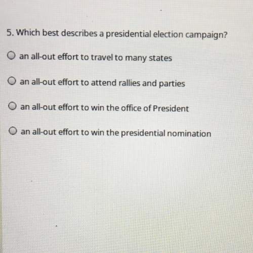Which best describes a presidential election campaign? an all-out effort to travel to many states a