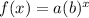 f(x)=a(b) ^ x