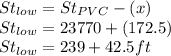 St_{low}=St_{PVC}-(x)\\St_{low}=23770+(172.5)\\St_{low}=239+42.5 ft\\