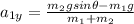 a_{1y}=\frac{m_2 g sin \theta - m_1 g}{m_1 + m_2}