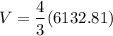 $V=\frac{4}{3} (6132.81)