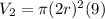 V_2=\pi (2r)^{2}(9)