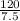 \frac{120}{7.5}