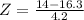Z = \frac{14 - 16.3}{4.2}