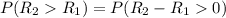 P(R_2 R_1) = P(R_2 -R_1 0)