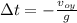 \Delta t= -\frac{v_{oy}}{g}