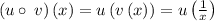 \:\left(u\circ \:v\right)\left(x\right)=u\left(v\left(x\right)\right)=u\left(\frac{1}{x}\right)