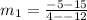 m_{1} =  \frac{ - 5 - 15}{4 -  - 12}