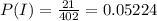 P(I)=\frac{21}{402}= 0.05224
