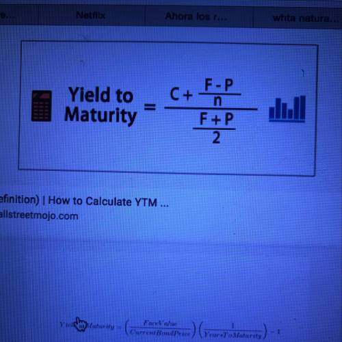 Write down the formula that is used to calculate the yield to maturity on a 20 year 10% coupon bond