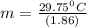 m = \frac{29.75^0C} {(1.86)}