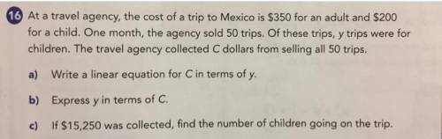 At a travel agency the cost of a trip is $350 for adults and $200 for a child. One month the agency